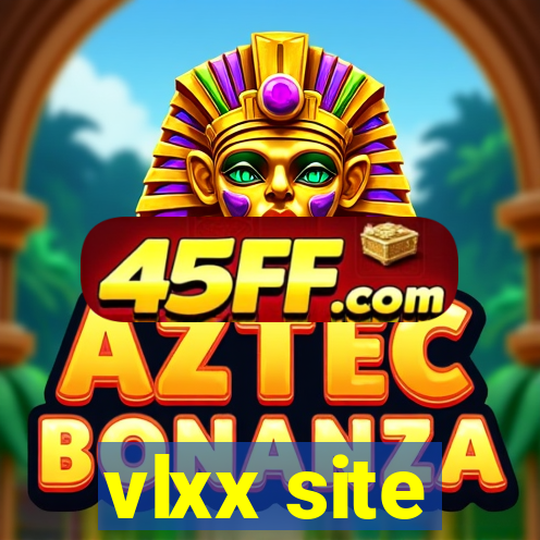 vlxx site